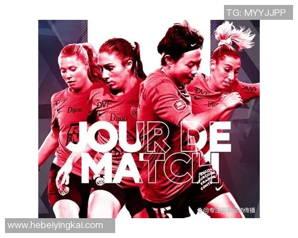 中国女足留洋球员在海外联赛中的精彩表现与发展潜力分析