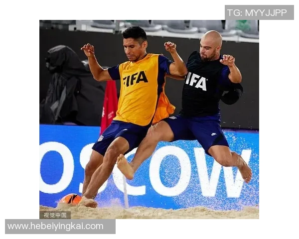 男足沙滩足球队集训热身备战全新挑战展现团队精神与竞技风采 男足沙滩足球队集训热身备战全新挑战展现团队精神与竞技风采